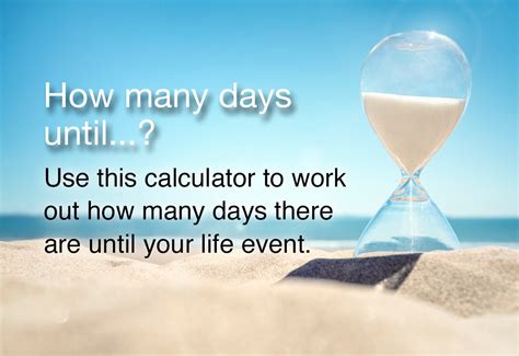 how many days unti|how many days until calculator.